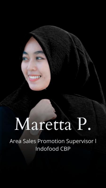Maretta Paulakarin - Area Sales Promotion Manager, Indofood CBP
